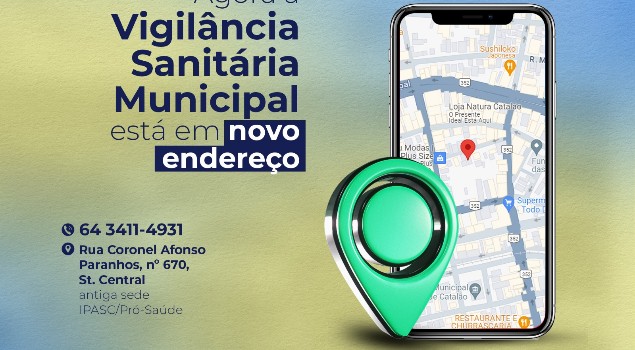 Vigilância Sanitária de Catalão está atendendo em novo endereço